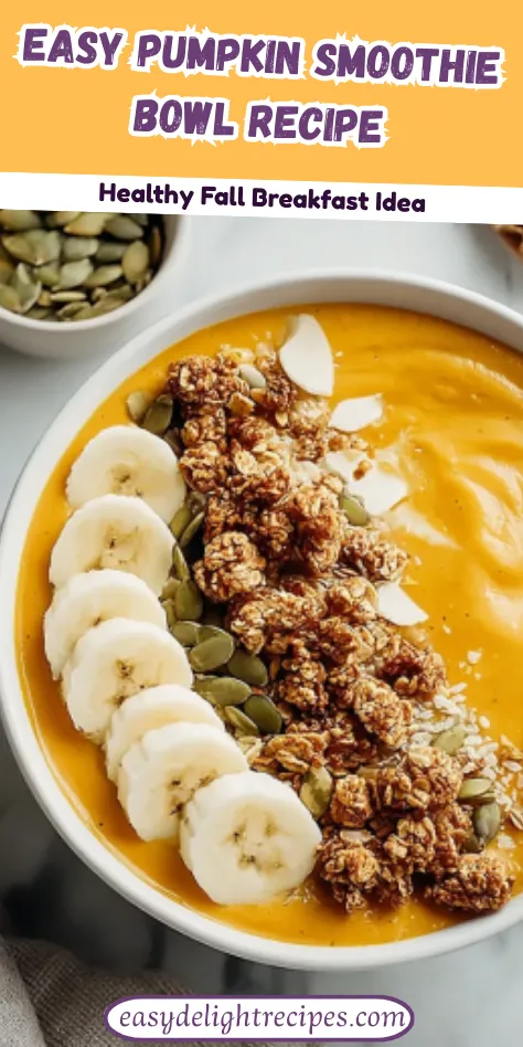 Easy Pumpkin Smoothie Bowl Recipes