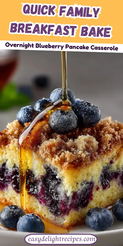 Overnight Blueberry Pancake Casserole - Quick Family Breakfast Bake