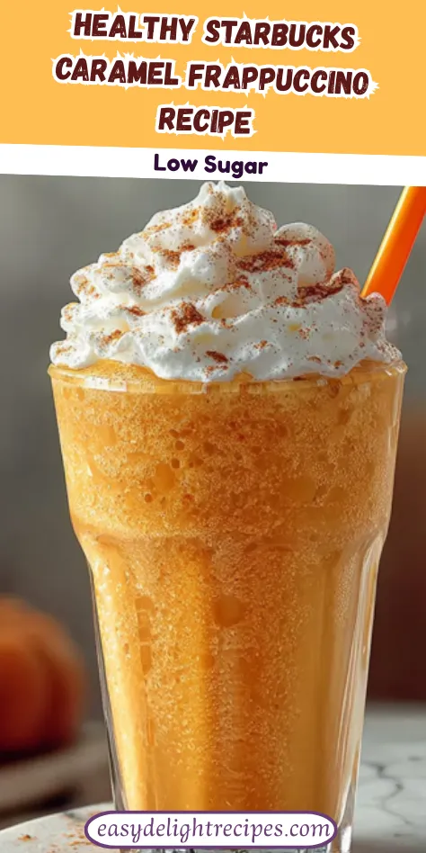 Healthy Starbucks Caramel Frappuccino Recipe (Low Sugar)