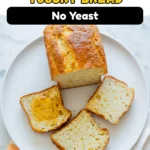 Easy Greek Yogurt Bread Recipe – No Yeast, Ready in 1 Hour