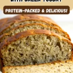 Healthy Banana Bread with Greek Yogurt – Protein-Packed & Delicious