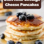 Best Keto Cottage Cheese Pancakes Recipe - Ready in 15 Minutes