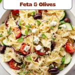 Easy Pasta Salad With Feta & Olives Ready In 1 Hour & Perfect For Crowds