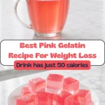 Best Pink Gelatin Recipe For Weight Loss Ready In 5 Minutes