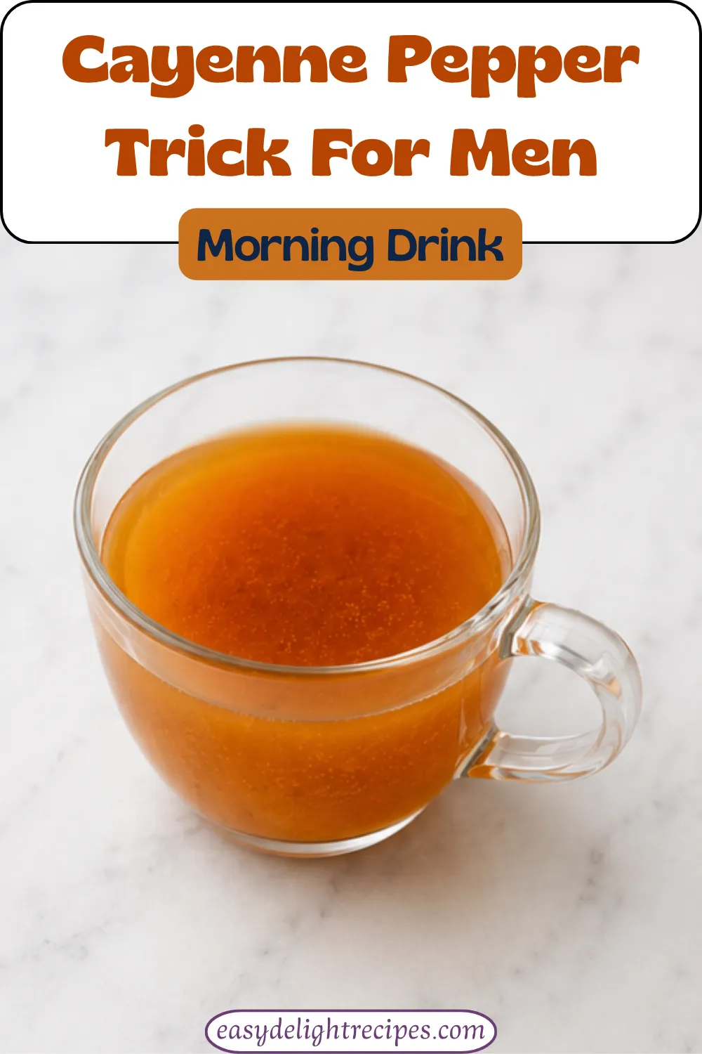Cayenne Pepper Trick For Men Best 5-Minute Morning Drink